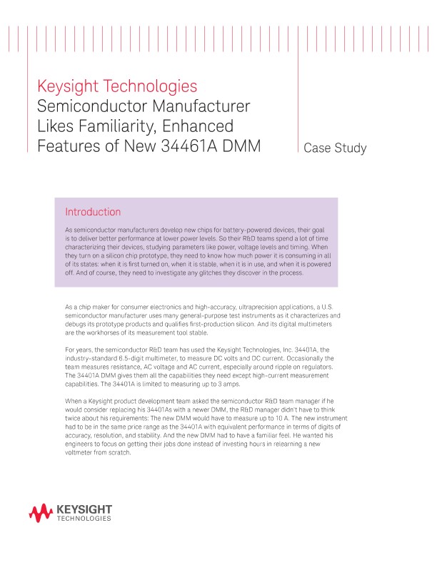 Semiconductor Manufacturer Selects the New 34461
