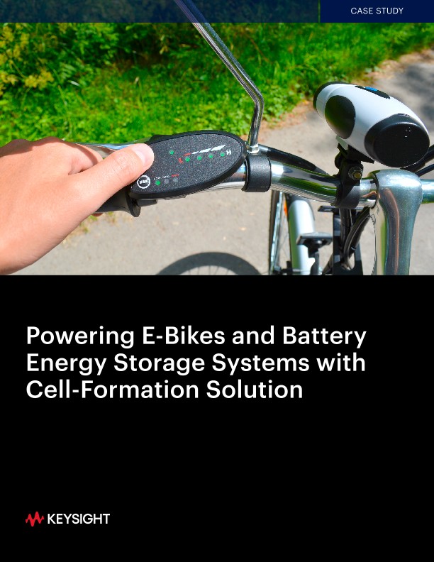 Powering E-Bikes and Battery Energy Storage Systems with Cell-Formation Solution
