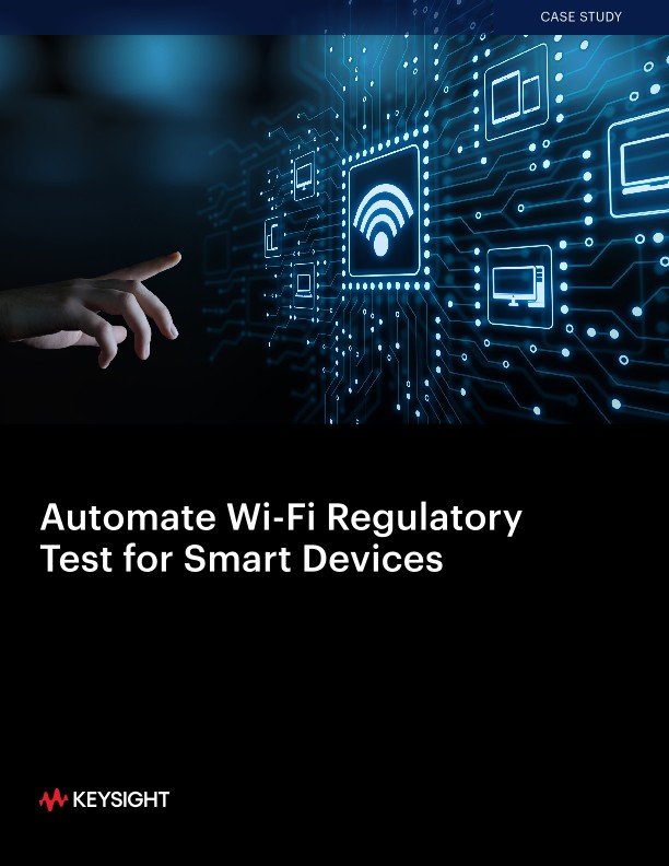 Automate Wi-Fi Regulatory Test for Smart Devices