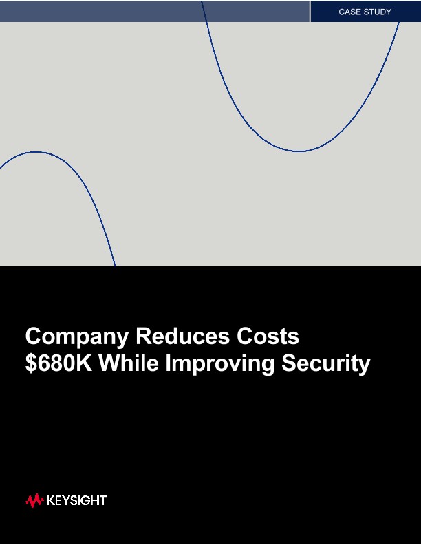 Company Reduces Costs $680K While Improving Security