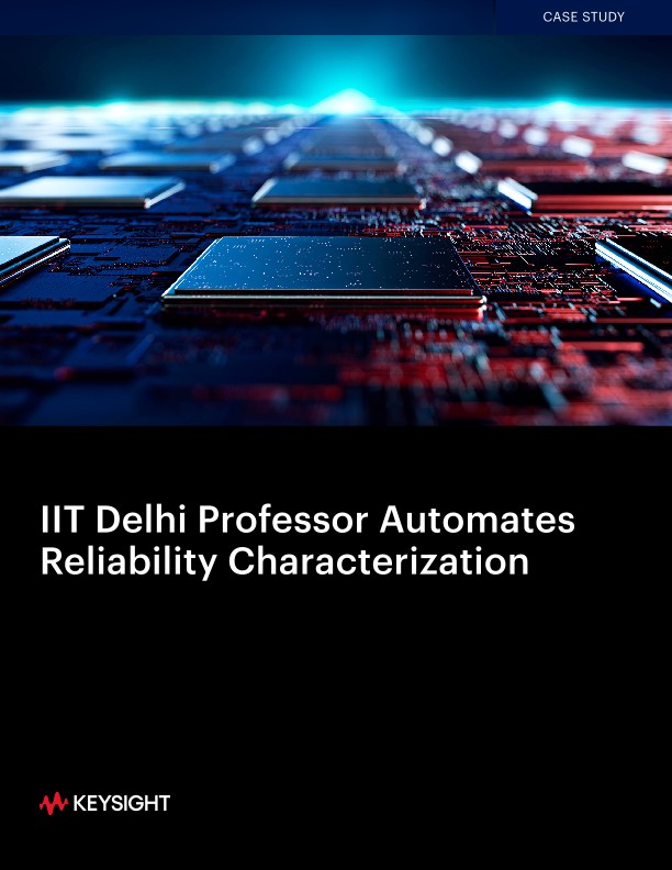 IIT Delhi Professor Automates Reliability Characterization