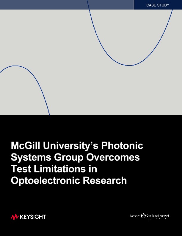 McGill Univeristy's Photonic Systems Group Overcomes Test Limitations in Optoelectronic Research