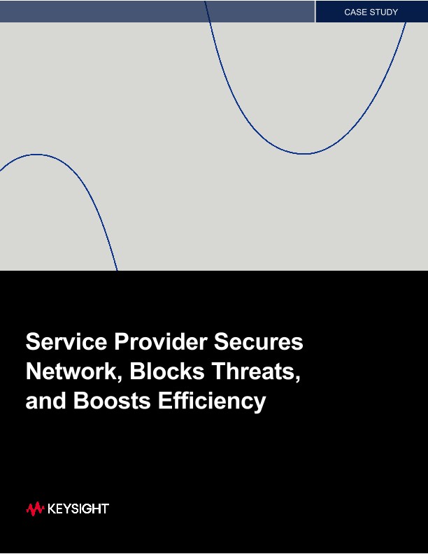 Service Provider Secures Network, Blocks Threats, and Boosts Efficiency