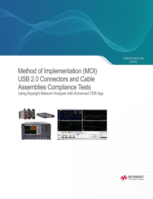 E5080B Method of Implementation (MOI) for USB2.0 Cable-Connector Assembly Compliance Test