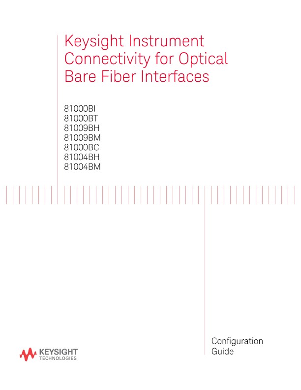 Instrument Connectivity for Optical Bare Fiber Interfaces Configuration Guide