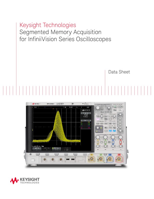 Segmented Memory Acquisition for InfiniiVision Series Oscilloscopes