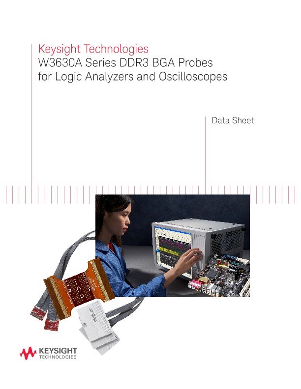 W3630A Series DDR3 BGA Probes for Logic Analyzers and Oscilloscopes