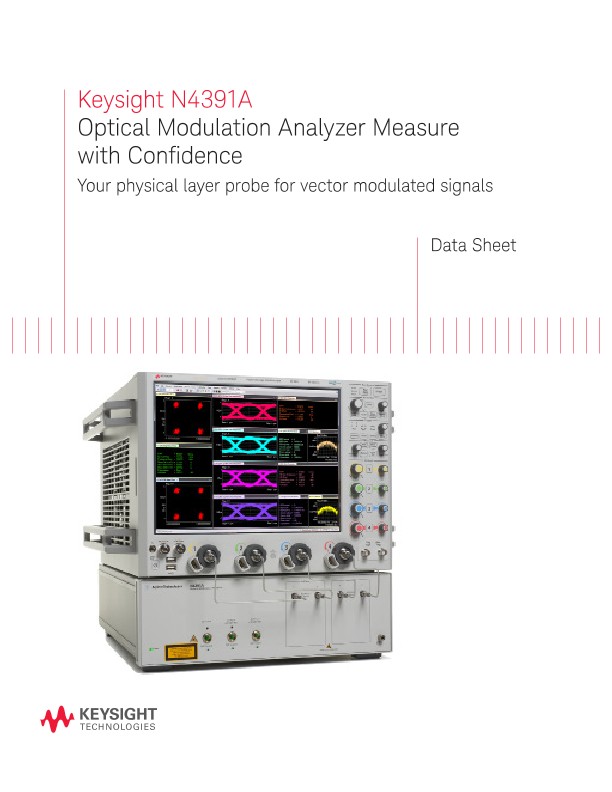 N4391A Optical Modulation Analyzer Measure with Confidence