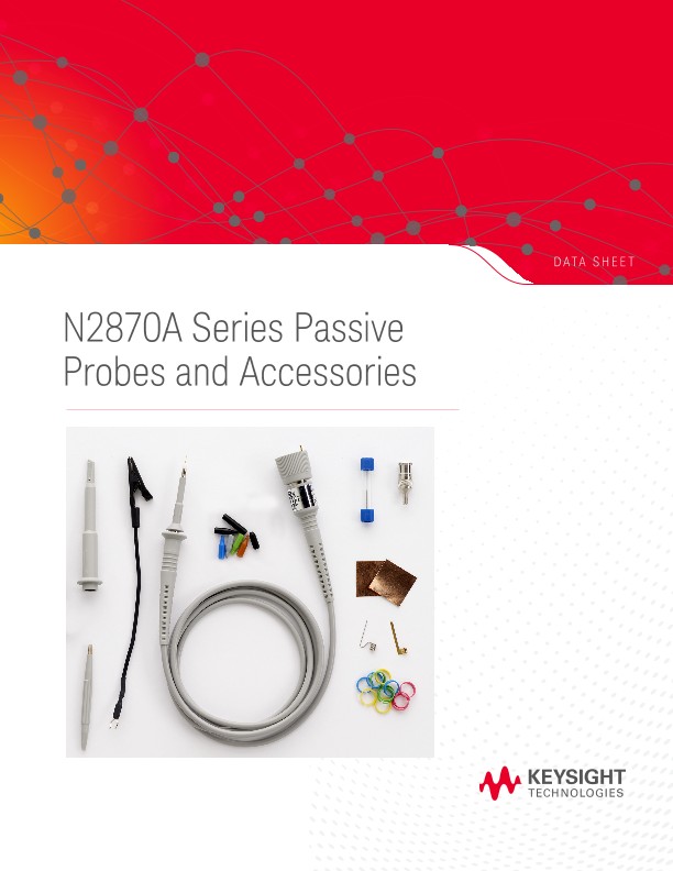 N2870A Series Passive Probes and Accessories
