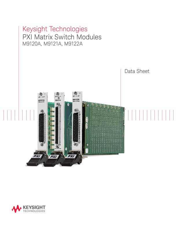 PXI Matrix Switch Modules M9120A, M9121A, M9122A