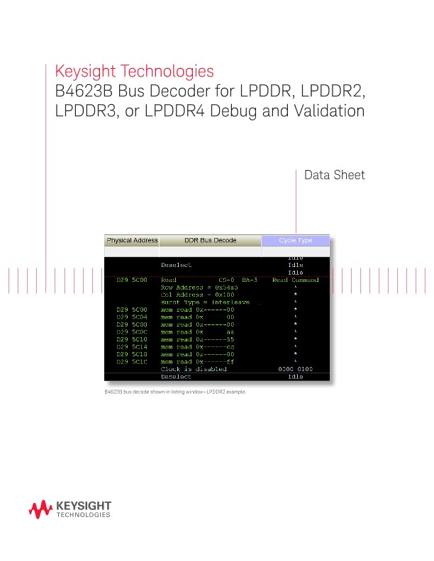 B4623B Bus Decoder for LPDDR, LPDDR2, or LPDDR3 Debug and Validation