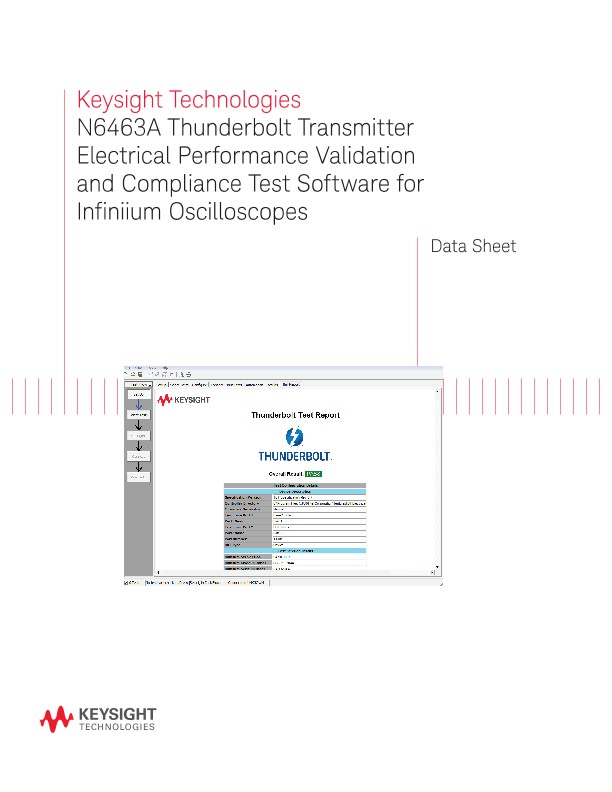 N6463A Thunderbolt Transmitter Electrical Performance Validation and Compliance Test Software for Infiniium Oscilloscope