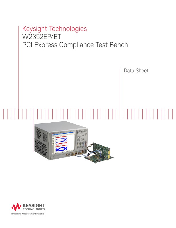 W2352EP/ET PCI Express Compliance Test Bench