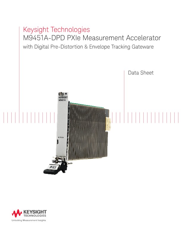 M9451A-DPD PXIe Measurement Accelerator