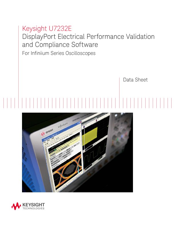 U7232E DisplayPort Electrical Performance Validation and Compliance Software