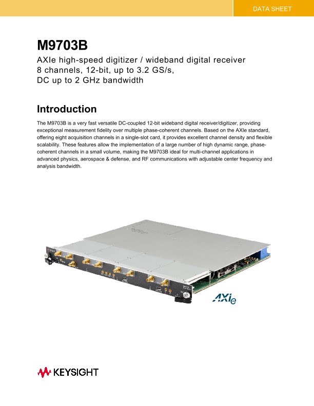 M9703B AXIe High-Speed Digitizer / Wideband Digital Receiver