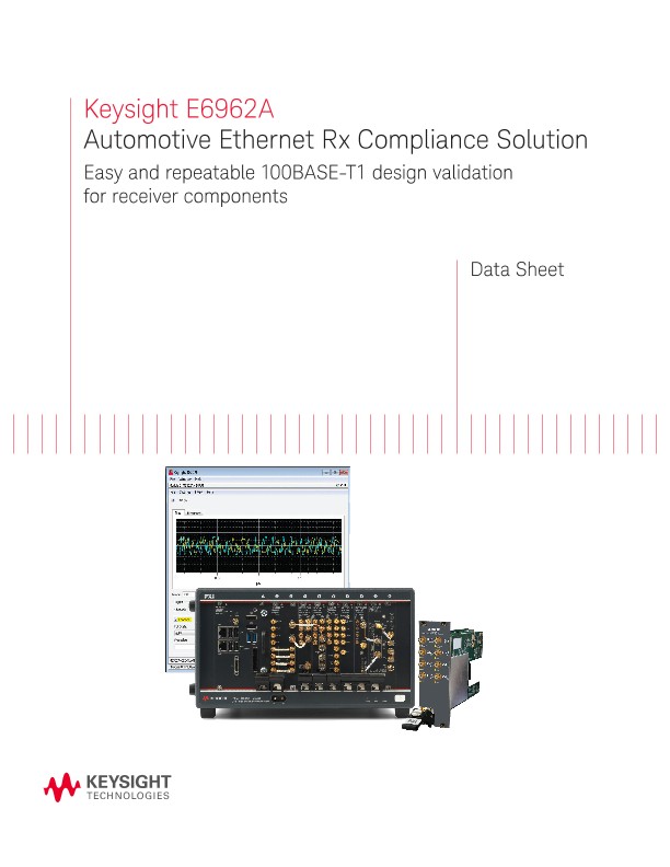 E6962A Automotive Ethernet Rx Compliance Solution