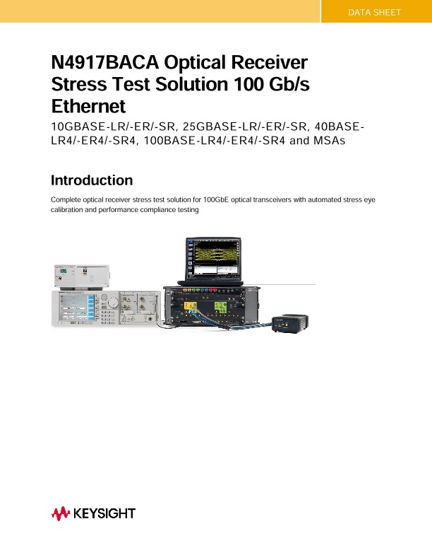 N4917BACA Optical Receiver Stress Test Solution 100 Gb/s Ethernet