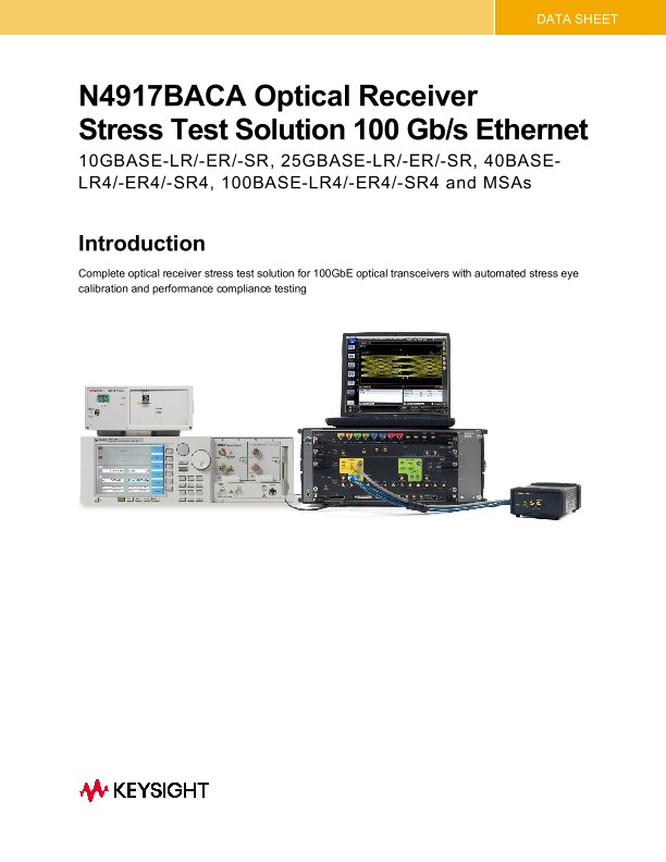 N4917BACA Optical Receiver Stress Test Solution 100 Gb/s Ethernet
