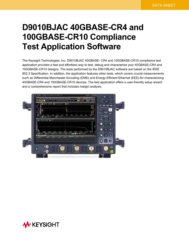 D9010BJAC 40GBASE-CR4 and 100GBASE-CR10 Compliance Test Application Software