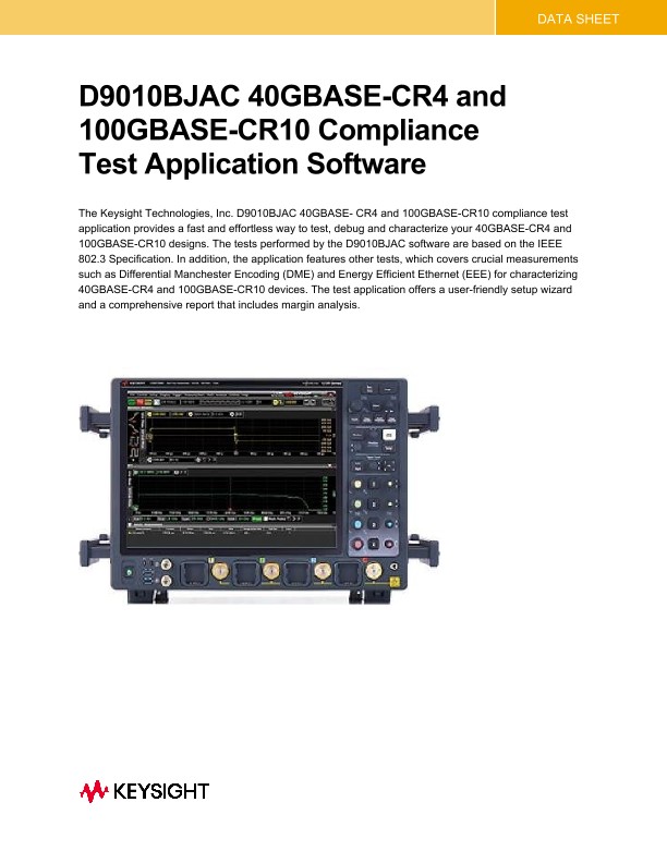 D9010BJAC 40GBASE-CR4 and 100GBASE-CR10 Compliance Test Application Software