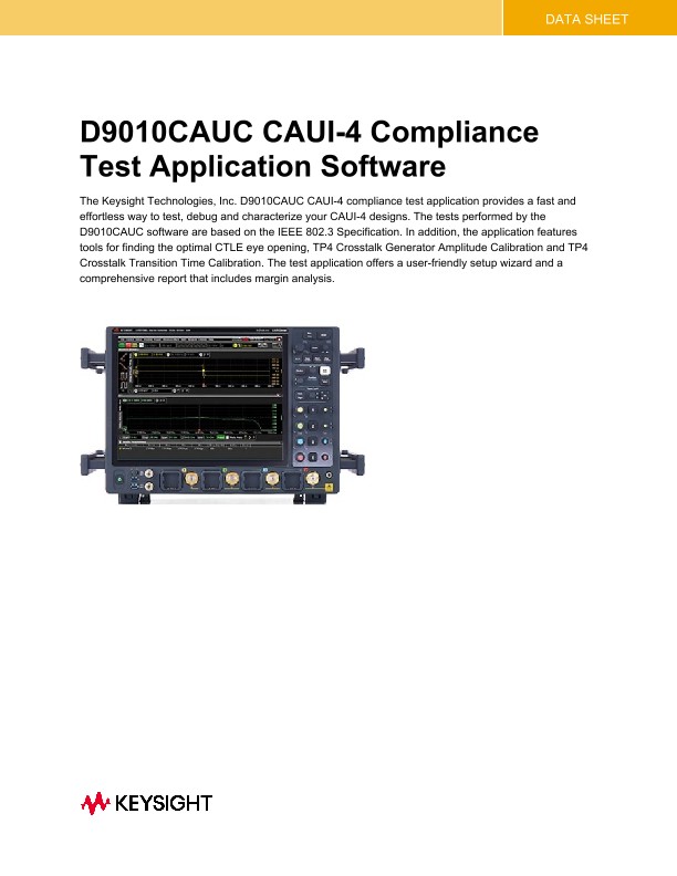 D9010CAUC CAUI-4 Compliance Test Application Software