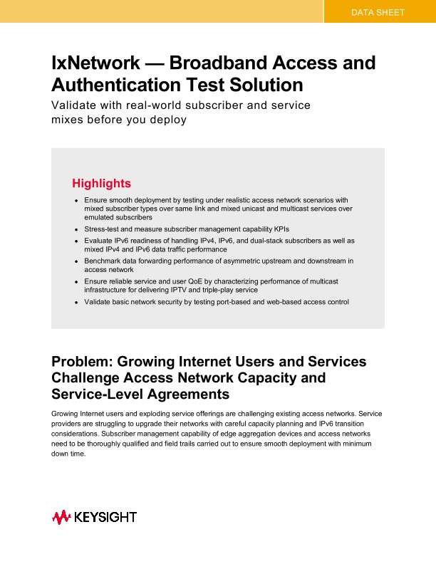 IxNetwork—Broadband Access and Authentication Test Solution