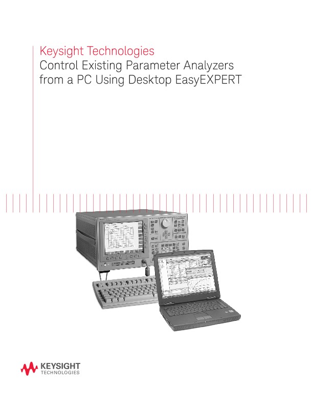 Control Existing Parameter Analyzers from a PC Using Desktop EasyEXPERT