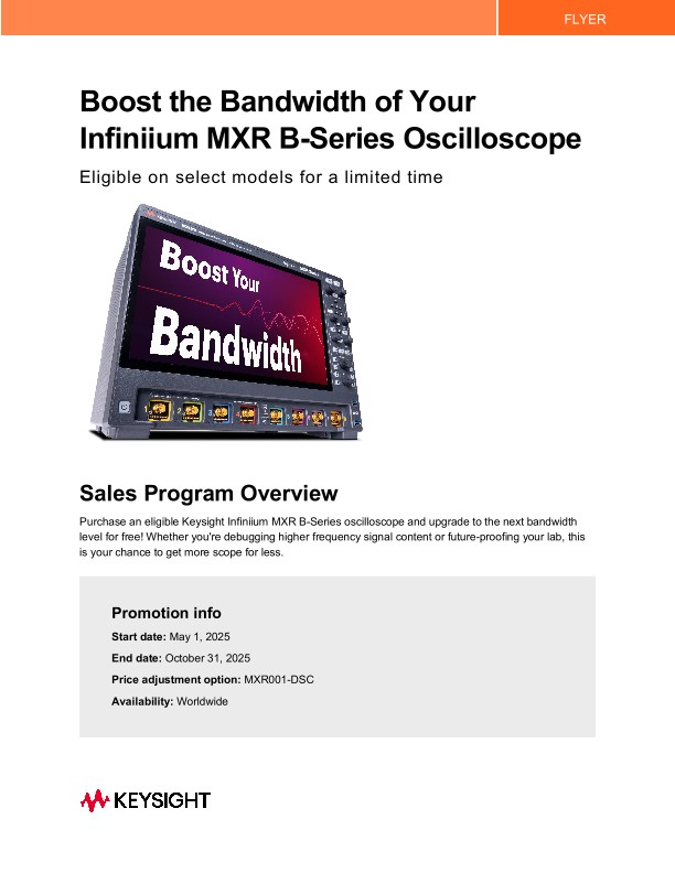 Boost the Bandwidth of Your Infiniium MXR B-Series Oscilloscope