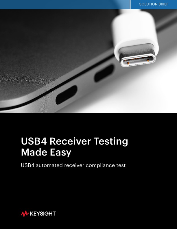 USB4 Receiver Testing Made Easy