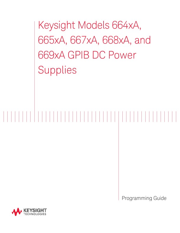 664xA 665xA 667xA 668xA, 669xA DC Power Supplies Programming Guide