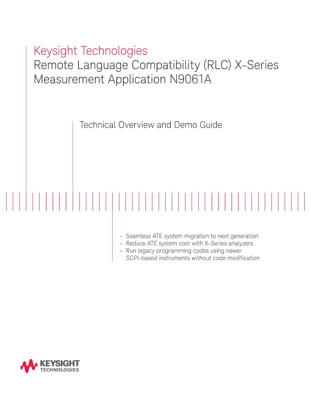 Remote Language Compatibility (RLC) X-Series Measurement Application N9061A  and Demo Guide