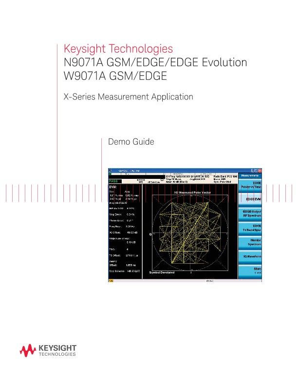 N9071A GSM/EDGE/EDGE Evolution W9071A GSM/EDGE X-Series Measurement Application