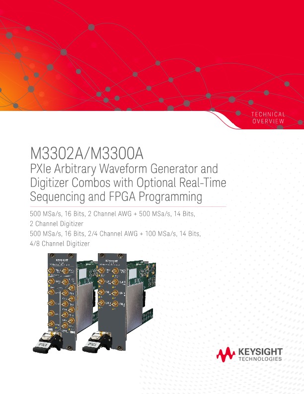 M3302A/M3300A PXIe Arbitrary Waveform Generator and Digitizer Combos with Optional Real-Time Sequencing and FPGA Program