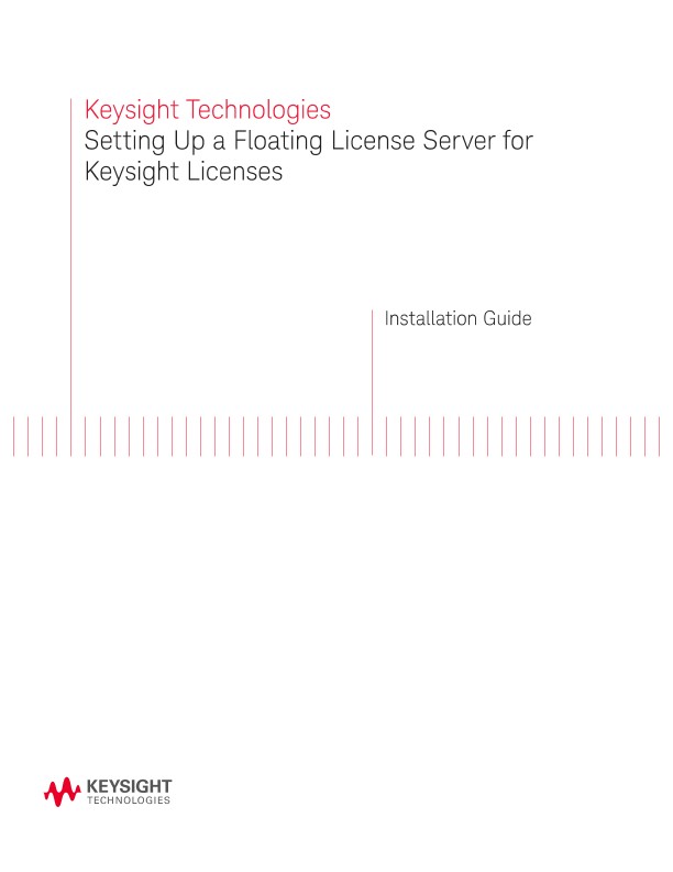 Setting Up a Floating License Server for Keysight Licenses 