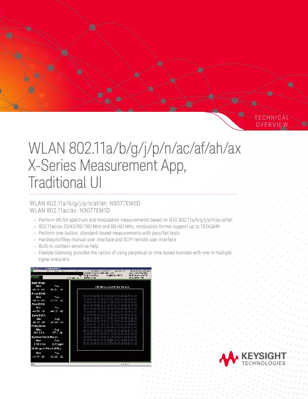 WLAN 802.11a/b/g/j/p/n/ac/af/ah/ax X-Series Measurement App, Traditional UI Technical Overview