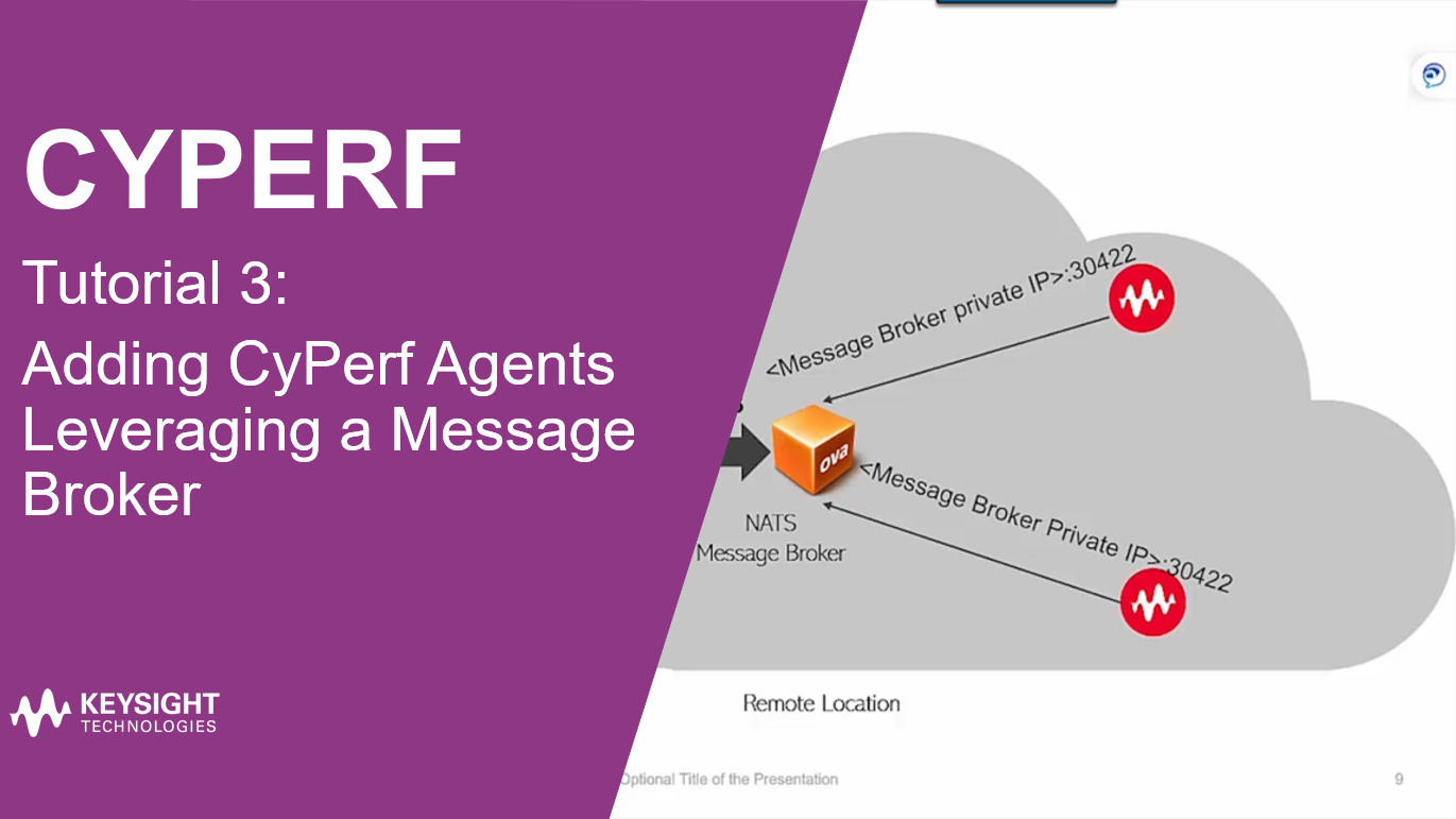 Adding Cyperf Agents Leveraging a Message Broker