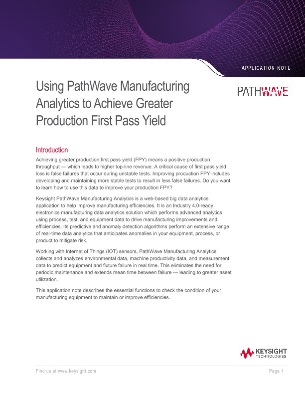 PathWave Manufacturing Analyticsの活用により生産ファーストパス歩留まりを向上 
