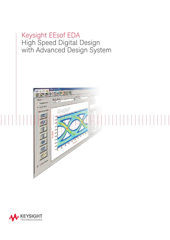Keysight Technologies High Speed Digital Design with Advanced Design System