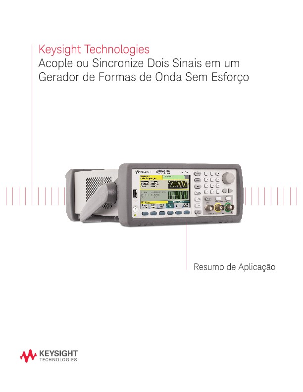 Acople ou sincronize dois sinais em um gerador de formas de onda sem esforço - Resumo de aplicação