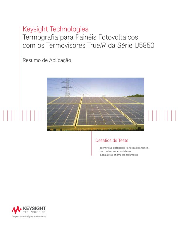 Thermography for Photovoltaic Panel Using the U5850 Series TrueIR Thermal Imager 